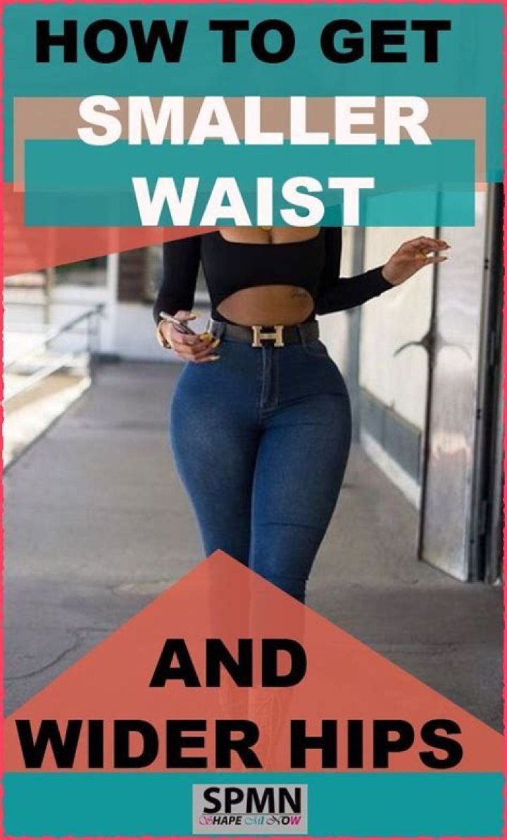 Does a smaller waist make your hips look bigger?