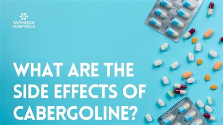 Does cabergoline affect hormones?