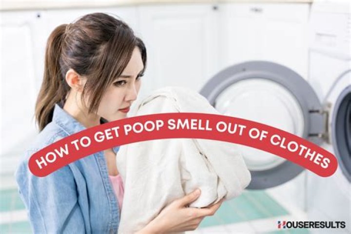 How do you get poop smell out of clothes?