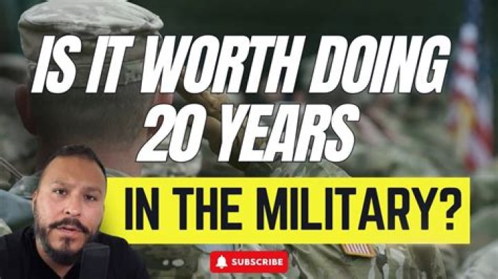 Is 20 years in the military worth it?
