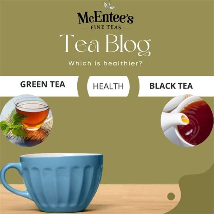 Which is healthier green tea or black tea?